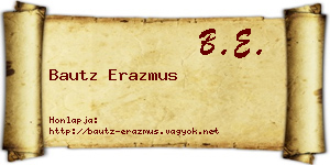 Bautz Erazmus névjegykártya
